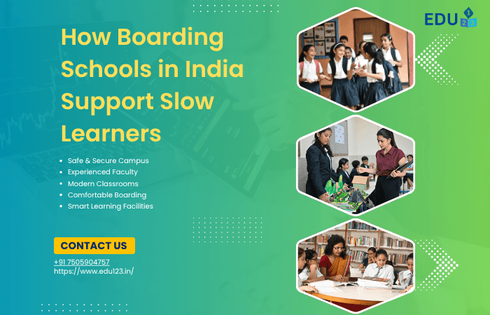 How Boarding Schools in India Support Slow Learners