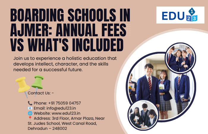 Boarding Schools in Ajmer: Annual Fees vs What's Included